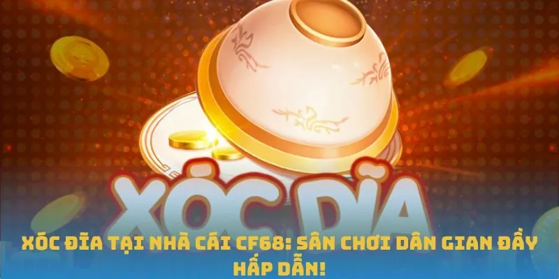 Hướng dẫn chơi xóc đĩa